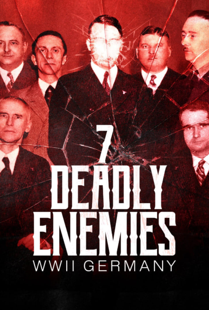 七大致命敌人:二战德国_剧情解析_大王菲林-影视网